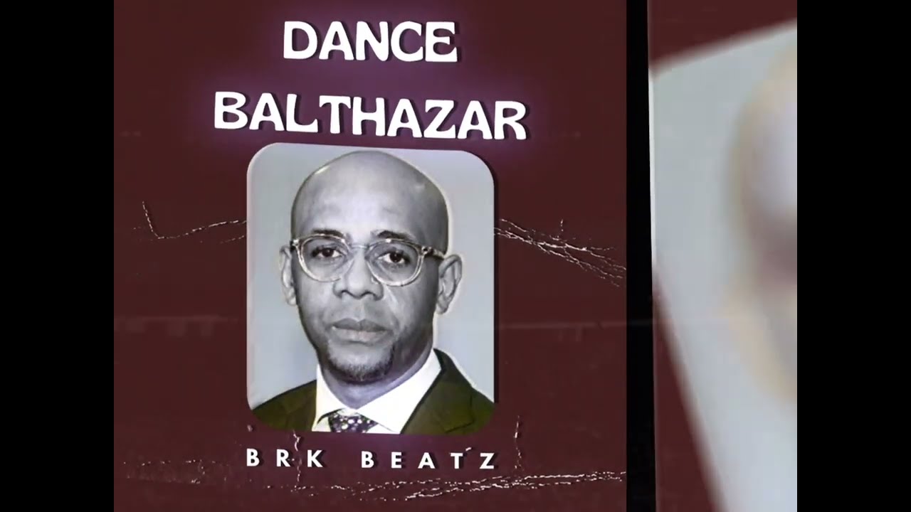 Danse BALTHAZAR - Brk Beatz