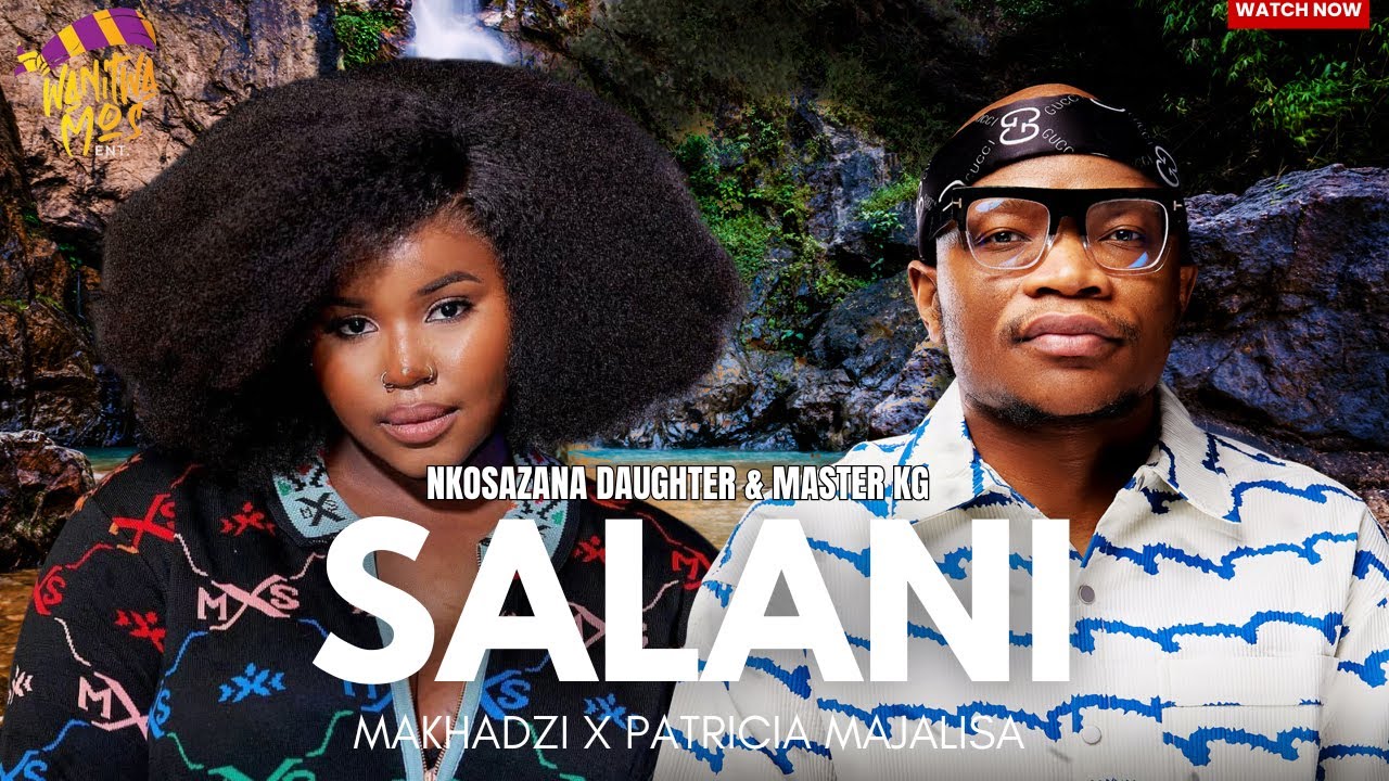 Ndou Advocate - SALANI REVISIT - Master KG & Patricia Majalisa, Nkosazana Daughter ft. Makhadzi | Amapiano Remix