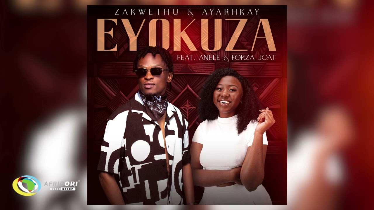 Africori - Zakwethu and Ayarhkay - Eyokuza [Feat. Anele and Fokza Joat] (Official Audio)