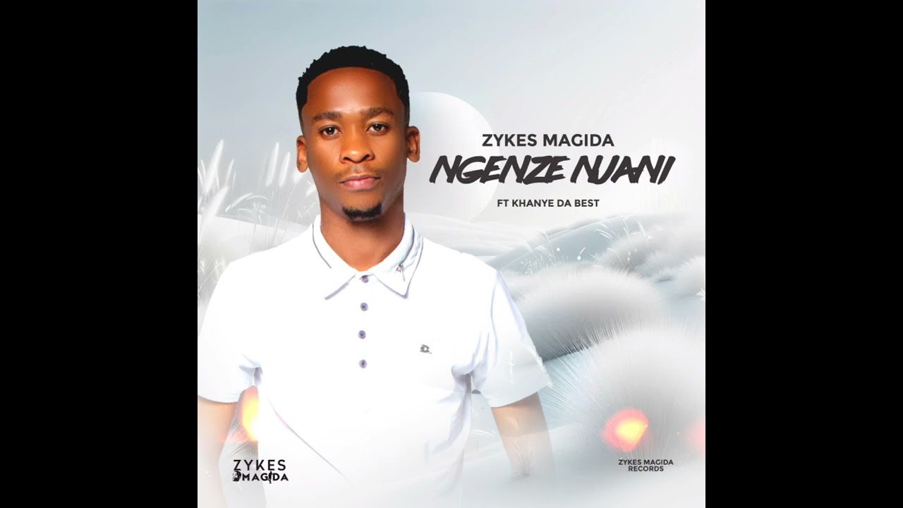 Dj Mthara - Zykes Magida - Ngenze Njani (Feat Khanye Da Best)-1.mp3