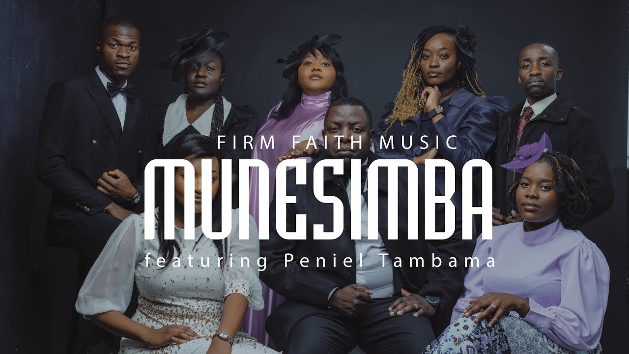 Firm Faith Music - Munesimba